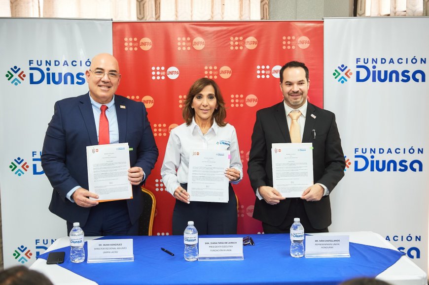 SPS: Fundación Diunsa y Fondo de Población de las Naciones Unidas en Honduras firman importante alianza de cooperación